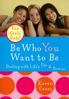 Be Who You Want to Be - Casey, Karen