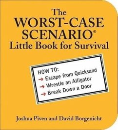 The Worst-Case Scenario Little Book for Survival - Piven, Joshua