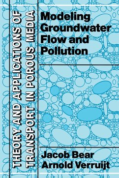 Modeling Groundwater Flow and Pollution - Bear, J.;Verruijt, A.