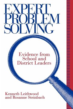 Expert Problem Solving - Leithwood, Kenneth; Steinbach, Rosanne