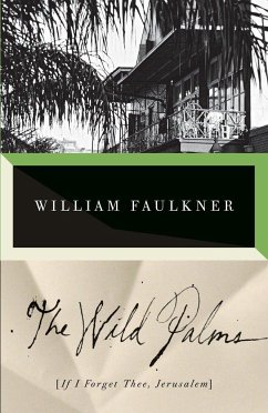 The Wild Palms - Faulkner, William