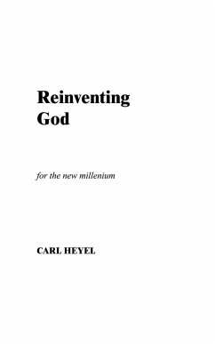 Reinventing God - Heyel, Carl