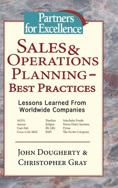 Sales & Operations Planning - Best Practices - Dougherty, John; Gray, Christopher