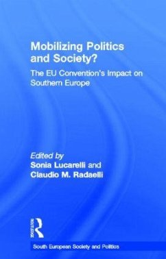 Mobilising Politics and Society? - Claudio Radaelli / Sonia Lucarelli (eds.)