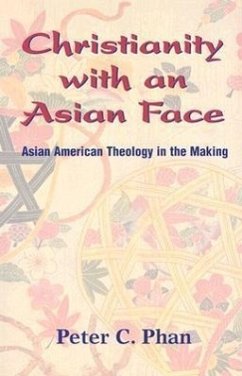 Christianity with an Asian Face - Phan, Peter C