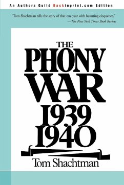 The Phony War 1939-1940 - Shachtman, Tom