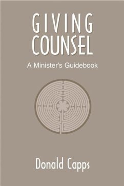 Giving Counsel: A Minister's Guidebook - Capps, Donald