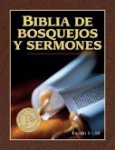 Biblia de Bosquejos Y Sermones: Exodo 1-18