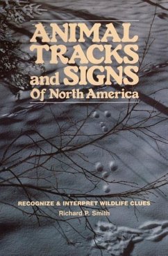 Animal Tracks & Signs of North America - Smith, Richard P