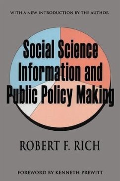 Social Science Information and Public Policy Making - Rich, Robert F