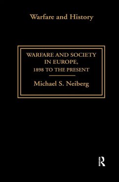 Warfare and Society in Europe - Neiberg, Michael S