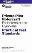 Private Pilot Rotorcraft Practical Test Standards for Helicopter and Gyroplane (2024) - Federal Aviation Administration (Faa); U S Department of Transportation