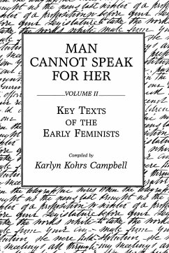 Man Cannot Speak for Her - Campbell, Karlyn Kohrs; Kohrs Campbell, Karlyn