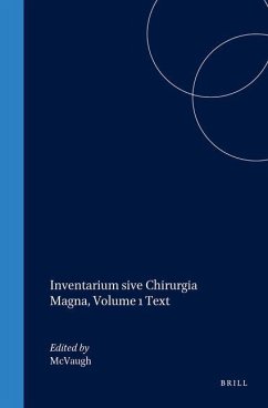 Inventarium Sive Chirurgia Magna, Volume 1 Text