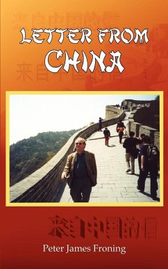 Letter From China - Froning, Peter James
