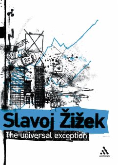 The Universal Exception, Volume 2 - Zizek, Slavoj