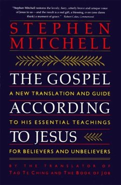 The Gospel According to Jesus - Mitchell, Stephen