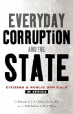 Everyday Corruption and the State Everyday Corruption and the State