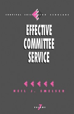 Effective Committee Service - Smelser, Neil J.; Smelser