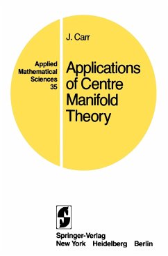 Applications of Centre Manifold Theory - Carr, Jack