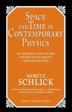 Space and Time in Contemporary Physics - Schlick, Moritz