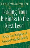 Leading Your Business to the Next Level Leading Your Business to the Next Level