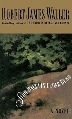 Slow Waltz in Cedar Bend - Waller, Robert James