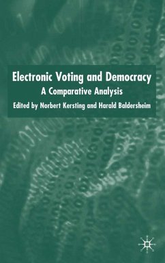 Electronic Voting and Democracy - Kersting, Norbert / Harald Baldersheim