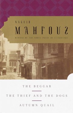 The Beggar, the Thief and the Dogs, Autumn Quail - Mahfouz, Naguib