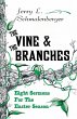 The Vine and the Branches - Bild 1