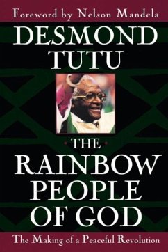 The Rainbow People of God - Tutu, Desmond