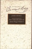 The Collected Letters of James Hogg, Volume 1, 1800-1819