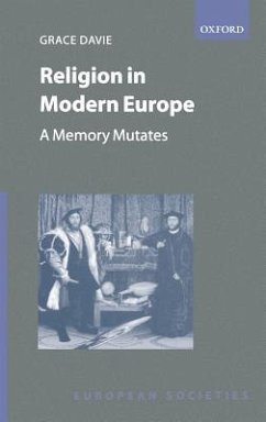 Religion in Modern Europe - A Memory Mutates - Davie, Grace