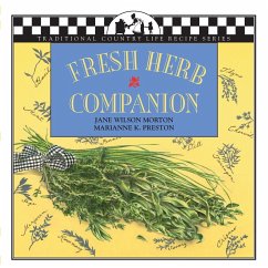 Fresh Herb Companion - Morton, Jane; Preston, Marianne K.