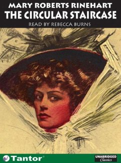 The Circular Staircase (Library Edition) - Rinehart, Mary Roberts