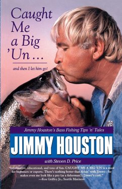 Caught Me a Big 'un - Houston, Jimmy