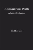 Heidegger and Death: A Critical Evaluation