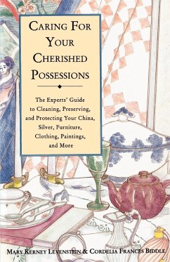 Caring for Your Cherished Possessions - Levenstein, Mary K.