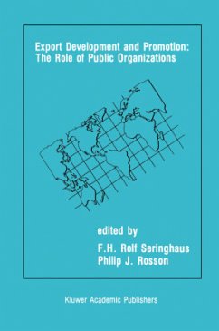 Export Development and Promotion: The Role of Public Organizations - Seringhaus, F.H. Rolf / Rosson, Philip J. (eds.)
