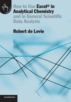 How to Use Excel® in Analytical Chemistry - Levie, Robert de