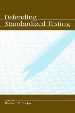 Defending Standardized Testing