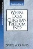 Where Does Christian Freedom End?