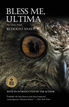 Bless Me, Ultima - Anaya, Rudolfo