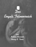 Des Engels Tränenreich Des Engels Tränenreich