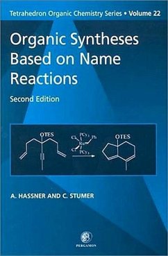 Organic Syntheses Based on Name Reactions - Stumer, C;Hassner, Alfred