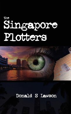 The Singapore Plotters - Lawson, Donald S.