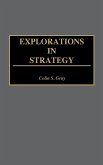 Explorations in Strategy