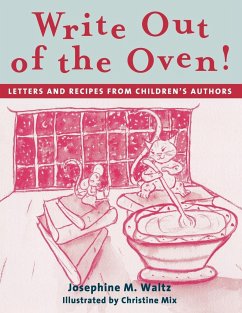 Write Out of the Oven! - Waltz, Josephine M.