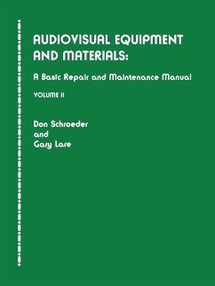 Audiovisual Equipment and Materials II - Schroeder, Don; Lare, Gary