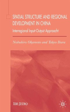 Spatial Structure and Regional Development in China - Ihara, Takeo